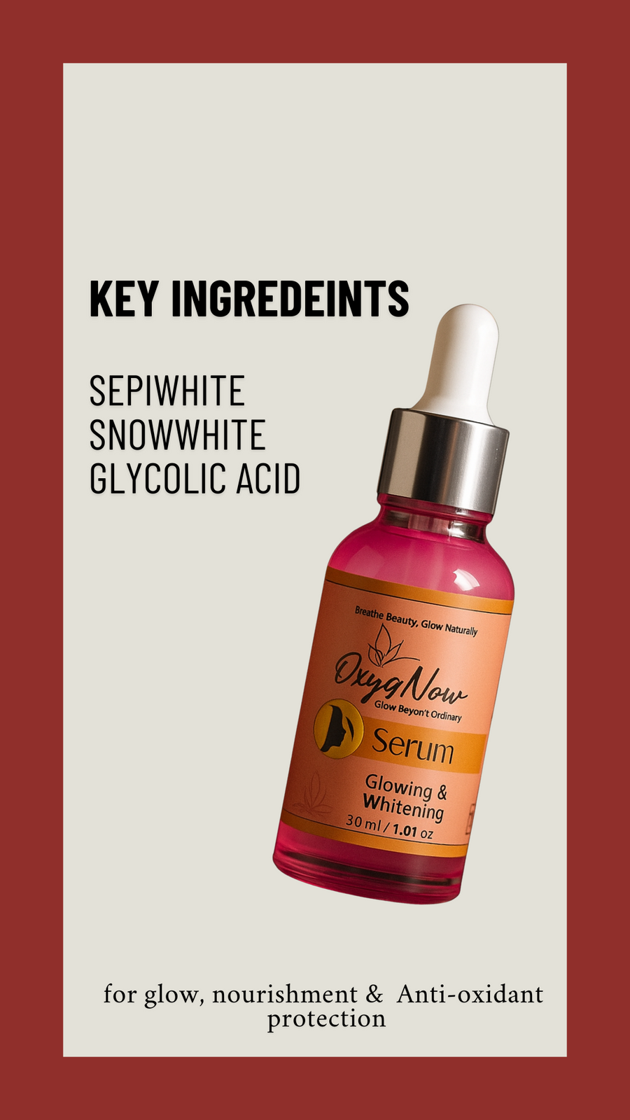 OxygNow - Glowing & Whitening Serum | 30ml